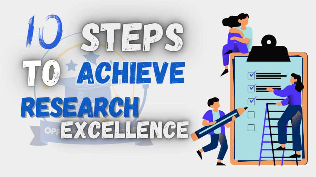 10 Steps to Achieve Research Excellence